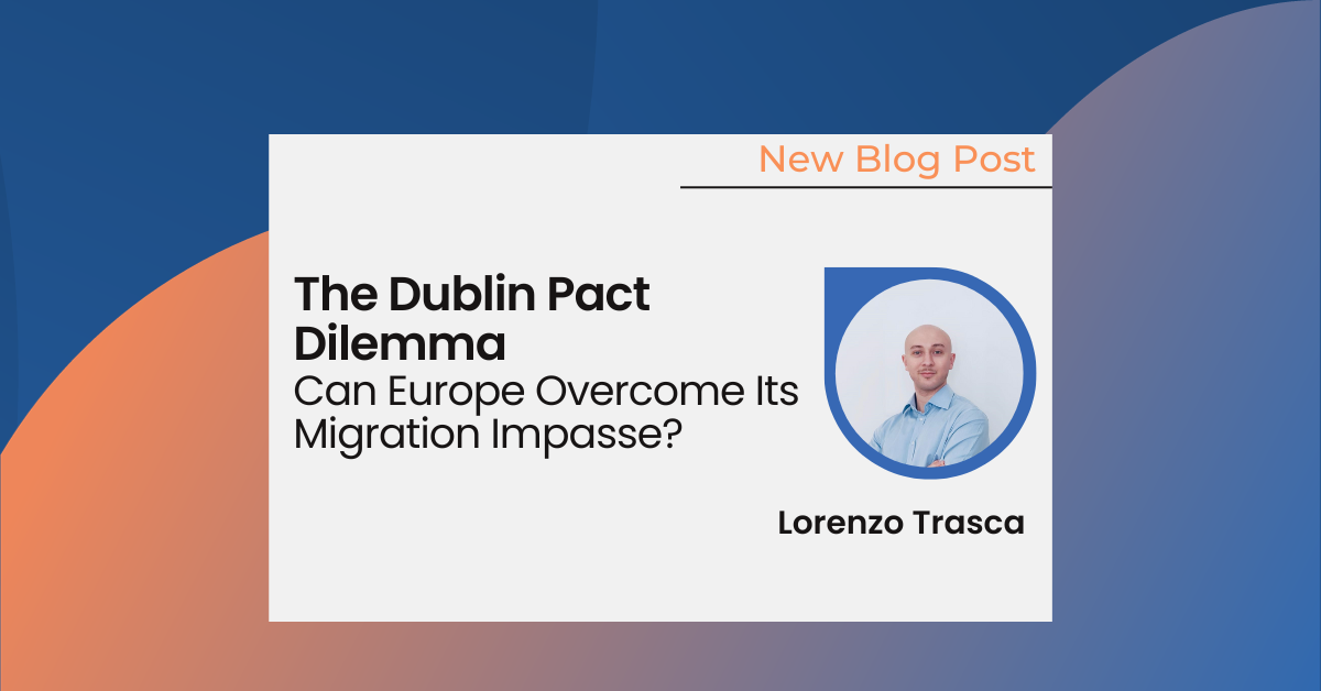 The Dublin Pact Dilemma: Can Europe Overcome Its Migration Impasse?