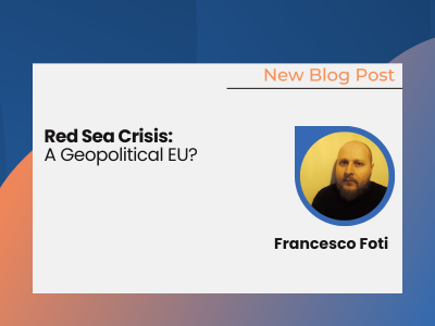 Red Sea Crisis: A Geopolitical EU?