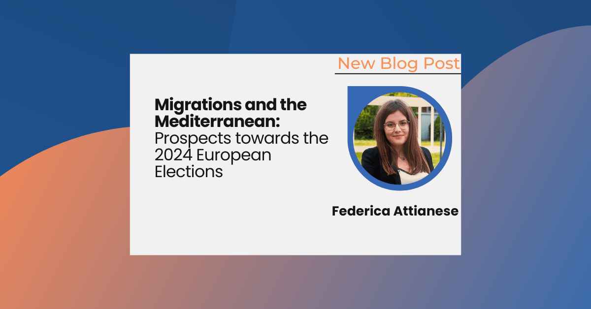 Migration and the Mediterranean: Prospects towards the 2024 European&nbsp;Elections