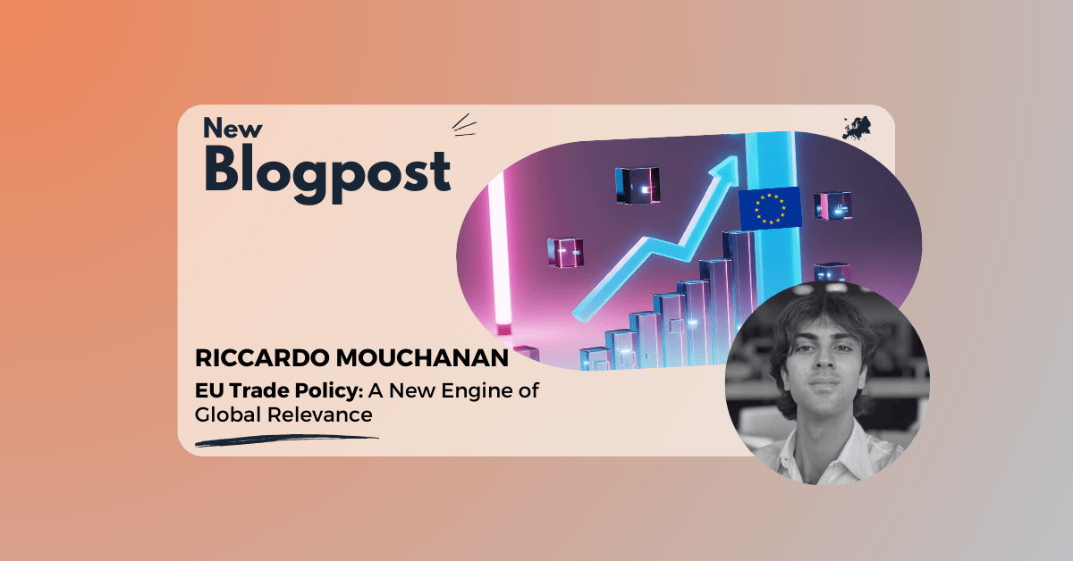 EU Trade Policy: A New Engine of Global&nbsp;Relevance